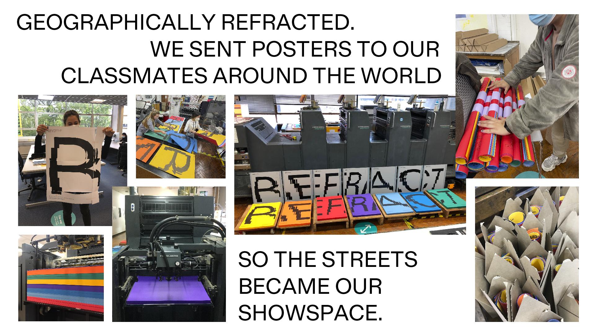 REFRACT posters being printed and distributed