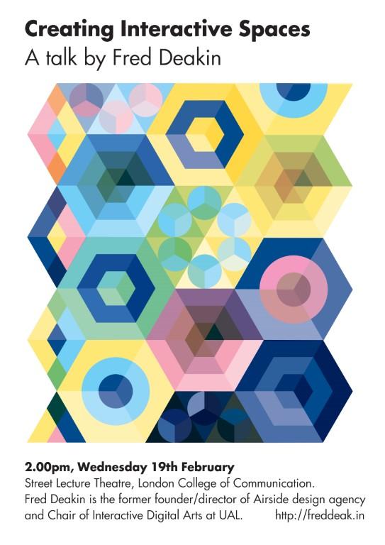 Fred Deakin Lecture – Creating Interactive Spaces