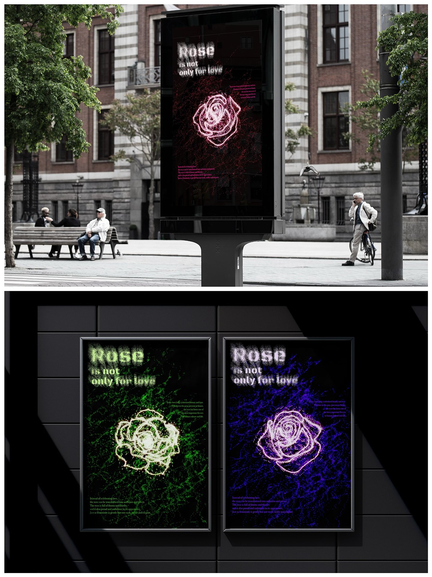 Rose is not only for love