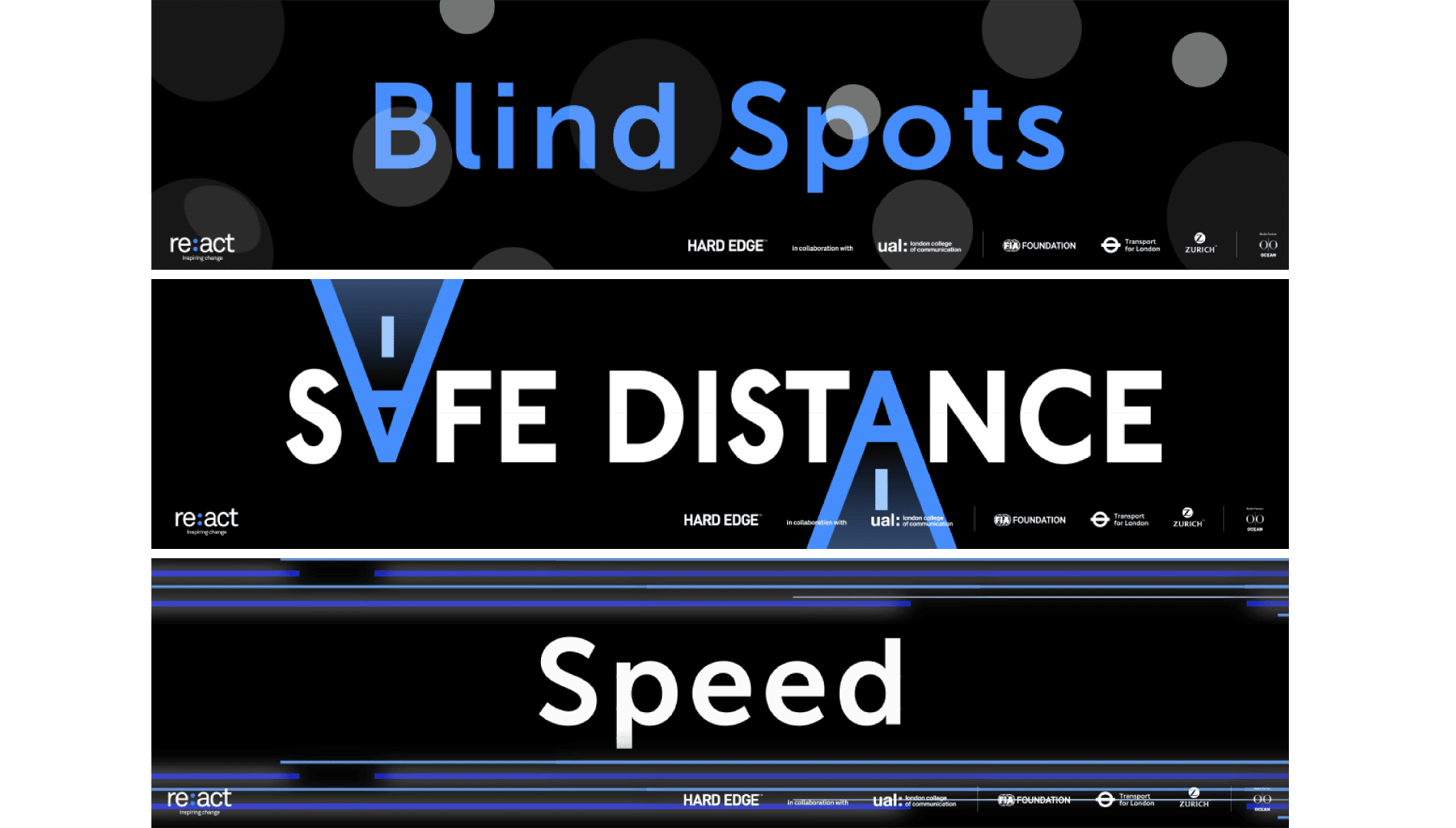 Alongside the social media campaign and posters, these three banners have been designed for larger billboards with both static and motion as options.