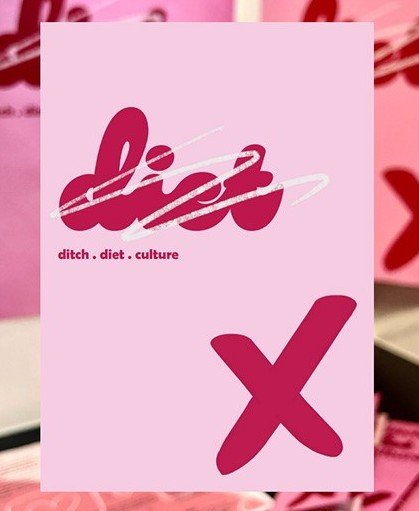 Ditch Diet Culture