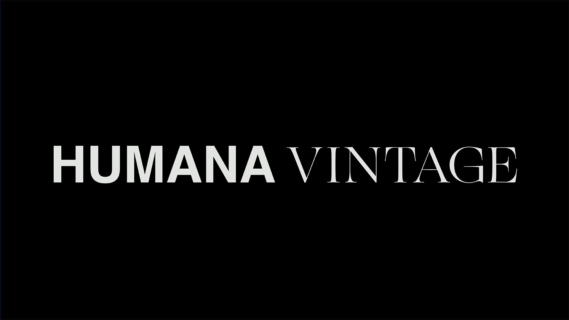 Humana Vintage Rebrand 