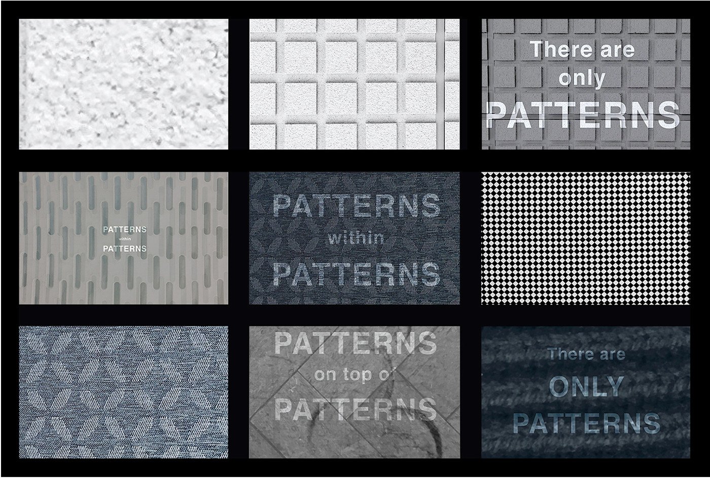 There are only Patterns – Material Type